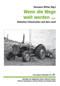 Wenn die Wege weit werden