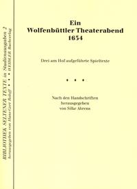 Ein Wolfenbüttler Theaterabend 1654