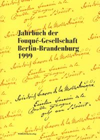 Jahrbuch der Fouqué-Gesellschaft Berlin-Brandenburg 1999