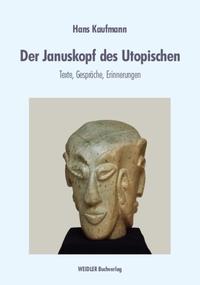 Der Januskopf des Utopischen