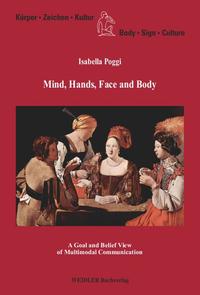 Mind, Hands, Face and Body