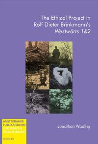 The Ethical Project in Rolf Dieter Brinkmann's 