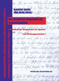 Die ländliche Gemeinde im Spätmittelalter