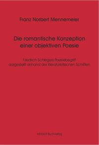 Die romantische Konzeption einer objektiven Poesie