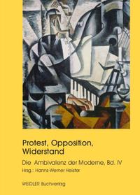 Protest, Opposition, Widerstand