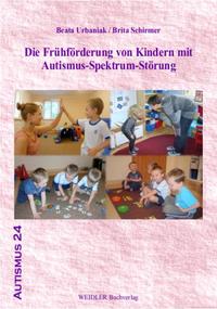 Die Frühförderung von Kindern mit Autismus-Spektrum-Störung