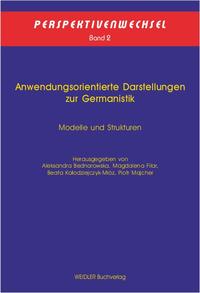 Anwendungsorientierte Darstellungen zur Germanistik