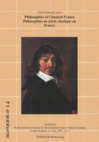 Philosophies of Classical France /Philosophies au Siècle classique en France