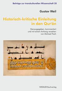 Historisch-kritische Einleitung in den Qur’ân