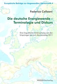 Die deutsche Energiewende – Terminologie und Diskurs