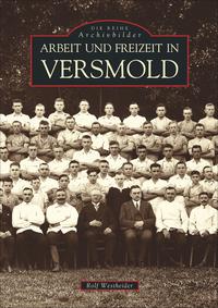 Arbeit und Freizeit in Versmold