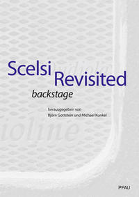 Scelsi Revisited Backstage