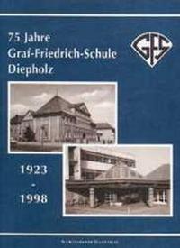 75 Jahre Graf-Friedrich-Schule Diepholz