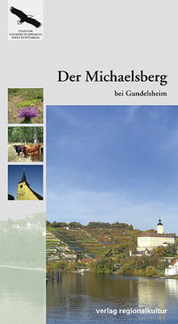 Der Michaelsberg bei Gundelsheim