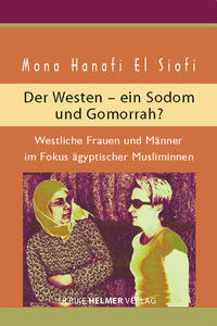 Der Westen – ein Sodom und Gomorrah?