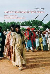 Ancient Kingdoms of West Africa