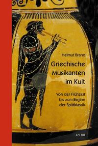 Griechische Musikanten im Kult