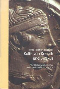 Kulte von Korinth und Syrakus