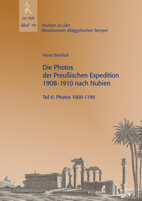 Die Photos der Preußischen Expedition 1908-1910 nach Nubien