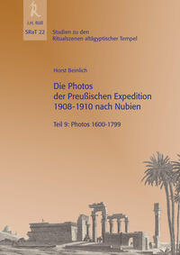 Die Photos der Preußischen Expedition 1908-1910 nach Nubien