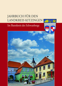 Jahrbuch für den Lndkreis Kitzingen 2024.