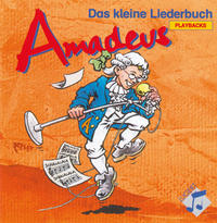 Amadeus - Das kleine Liederbuch / Amadeus - Das kleine Liederbuch