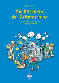 Die Rückkehr der Zeitmaschine, Songbook