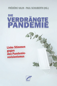 Cover-Abbildung für Die verdrängte Pandemie (Softcover/Paperback) (99999---978-3-89771-001-6)