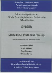 SINGER - Selbstständigkeits-Index für die Neurologische und Geriatrische Rehabilitation