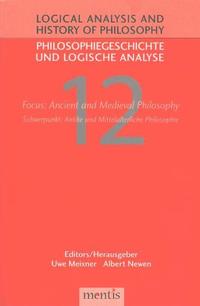 Focus: Ancient and Medieval Philosophy/Schwerpunkt: Antike und Mittelalterliche Philosophie