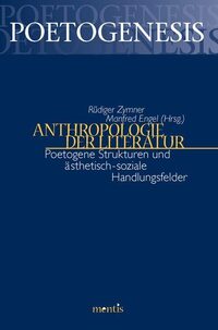 Anthropologie der Literatur