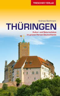 TRESCHER Reiseführer Thüringen