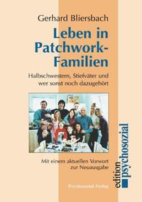 Leben in Patchwork-Familien