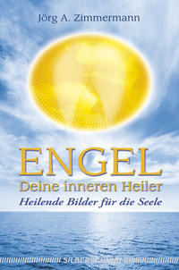 Engel - Deine inneren Heiler