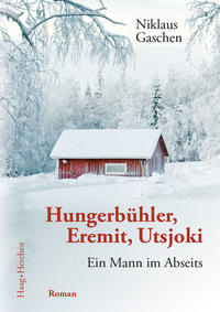 Hungerbühler, Eremit, Utsjoki