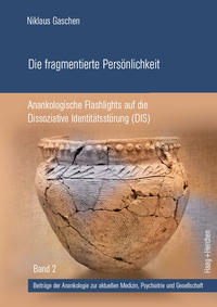 Die fragmentierte Persönlichkeit