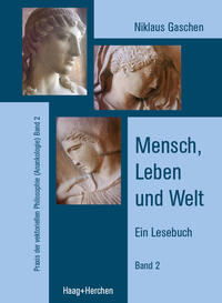 Mensch, Leben und Welt