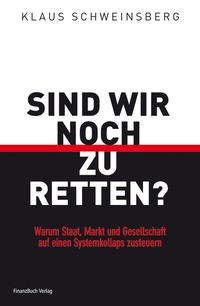 Sind wir noch zu retten?