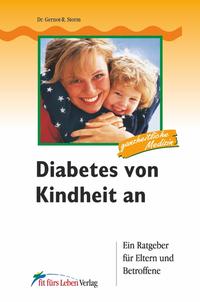 Diabetes von Kindheit an