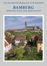 Die Kunstdenkmäler von Bayern / Immunitäten der Bergstadt Stadt Bamberg - Band 3.4