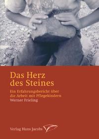 Das Herz des Steines