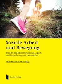 Soziale Arbeit und Bewegung