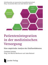 Patientenintegration in der medizinischen Versorgung