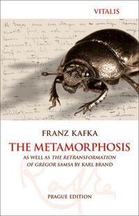 The Metamorphosis (Prague Edition)