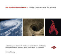 Auf den Dreh kommt es an...