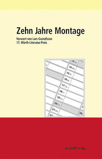 Zehn Jahre Montage