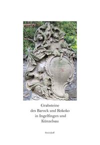 Grabsteine des Barock und Rokoko in Ingelfingen und Künzelsau