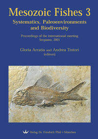 Mesozoic Fishes 3 - Systematics, Paleoenvironments and Biodiversity