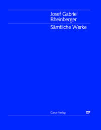 Josef Gabriel Rheinberger / Sämtliche Werke: Weltliche Chormusik IV für Chor bzw. Solostimmen mit Begleitung