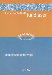 Liederbegleitheft für Bläser zum Ökumenischen Kirchentag